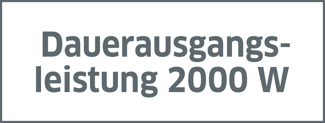 Dauerausgangsleistung 2000 W