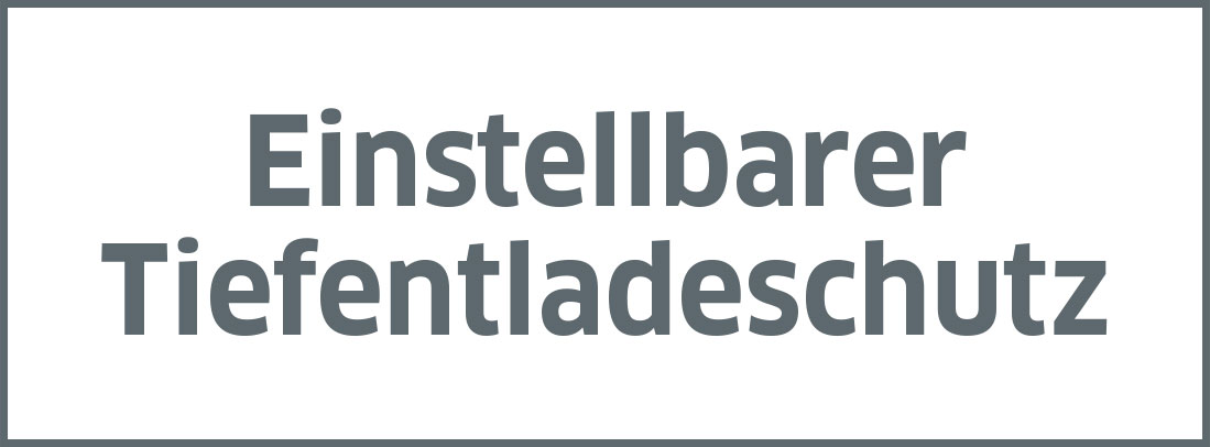 Einstellbarer Tiefentladeschutz